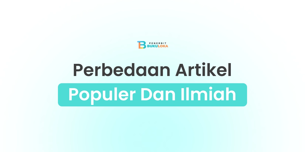 perbedaan artikel ilmiah dan populer
